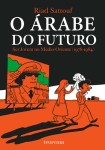 Arabe Do Futuro, O Arabe Do Futuro, O