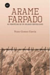 Arame Farpado Arame Farpado
