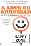 Arte De Arruinar A Sua Propria Vida, A Arte De Arruinar A Sua Propria Vida, A