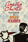 Assassinato De Roger Ackroid, O Assassinato De Roger Ackroid, O