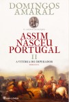Assim Nasceu Portugal Vol2 - A Vitoria Do Imperador Assim Nasceu Portugal Vol2 - A Vitoria Do Imperador