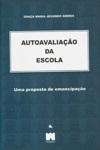 Autoavaliacao Da Escola Autoavaliacao Da Escola