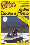 Aventura Entre Douro E Minho, Uma Aventura Entre Douro E Minho, Uma