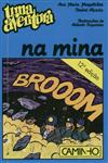 Aventura Na Mina, Uma Aventura Na Mina, Uma