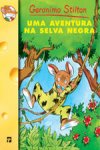Aventura Na Selva Negra, Uma Aventura Na Selva Negra, Uma