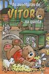 Aventuras De Vitor Na Quinta, As Aventuras De Vitor Na Quinta, As