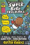 Aventuras Do Super-bebe Fraldinha, As Aventuras Do Super-bebe Fraldinha, As