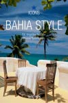 Bahia Style Bahia Style