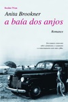 Baia Dos Anjos, A Baia Dos Anjos, A