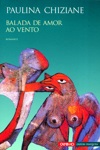 Balada De Amor Ao Vento Balada De Amor Ao Vento
