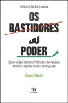 Bastidores Do Poder, Os Bastidores Do Poder, Os