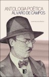 Biblioteca Alvaro De Campos Vol1 - Antologia Poetica Biblioteca Alvaro De Campos Vol1 - Antologia Poetica