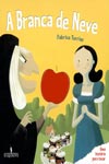 Branca De Neve, A Branca De Neve, A