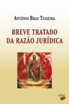 Breve Tratado Da Razao Juridica Breve Tratado Da Razao Juridica