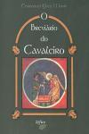 Breviario Do Cavaleiro, O Breviario Do Cavaleiro, O