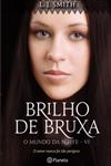 Brilho De Bruxa Brilho De Bruxa