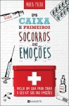 Caixa De Primeiros Socorros Das Emocoes, Uma Caixa De Primeiros Socorros Das Emocoes, Uma