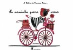 Caminho Para Casa, No Caminho Para Casa, No