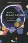 Cancro Do Colo Do Utero Cancro Do Colo Do Utero