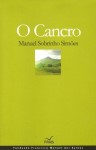 Cancro, O Cancro, O