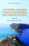 Cantares Dizeres E Fauna Maritima Do Porto Santo Cantares Dizeres E Fauna Maritima Do Porto Santo