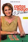 Cartas Da Maya O Dilema Cartas Da Maya O Dilema