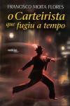 Carteirista Que Fugiu A Tempo, O Carteirista Que Fugiu A Tempo, O