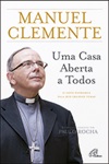 Casa Aberta A Todos, Uma Casa Aberta A Todos, Uma