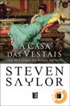 Casa Das Vestais, A Casa Das Vestais, A