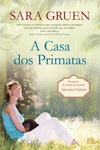 Casa Dos Primatas, A Casa Dos Primatas, A