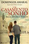 Casamento De Sonho, Um Casamento De Sonho, Um