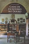 Casas De Escritores No Douro Casas De Escritores No Douro