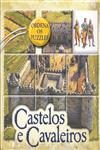 Castelos E Cavaleiros Castelos E Cavaleiros