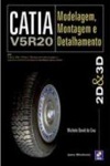 Catia V5r20 Modelagem Montagem E Detalhamento 2d E 3d Para Windows Catia V5r20 Modelagem Montagem E Detalhamento 2d E 3d Para Windows