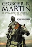 Cavaleiro De Westeros E Outras Historias, O Cavaleiro De Westeros E Outras Historias, O