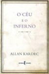 Ceu E O Inferno, O Ceu E O Inferno, O