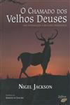 Chamado Dos Velhos Deuses, O Chamado Dos Velhos Deuses, O