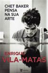 Chet Baker Pensa Na Sua Arte Chet Baker Pensa Na Sua Arte