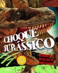 Choque Jurassico Choque Jurassico