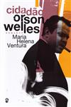 Cidadao Orson Welles Cidadao Orson Welles