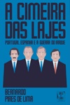 Cimeira Das Lajes, A Cimeira Das Lajes, A