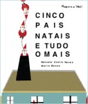 Cinco Pais Natais E Tudo O Mais Cinco Pais Natais E Tudo O Mais