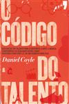 Codigo Do Talento, O Codigo Do Talento, O