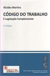 Codigo Do Trabalho E Legislacao Complementar Codigo Do Trabalho E Legislacao Complementar
