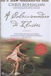 Coleccionadora De Ilusoes, A Coleccionadora De Ilusoes, A