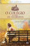 Colegio De Todos Os Segredos, O Colegio De Todos Os Segredos, O