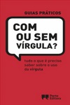 Com Ou Sem Virgula Com Ou Sem Virgula