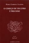 Comeco De Um Livro E Precioso, O Comeco De Um Livro E Precioso, O