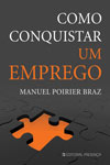 Como Conquistar Um Emprego Como Conquistar Um Emprego