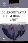 Como Contratar O Funcionario Certo Como Contratar O Funcionario Certo